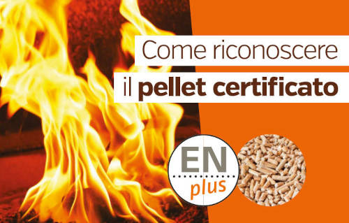 Come riconoscere Pellet Certificato