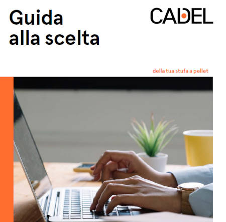 Cadel - La scelta della stufa a pellet