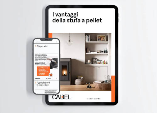 Cadel - I vantaggi delle stufe a pellet