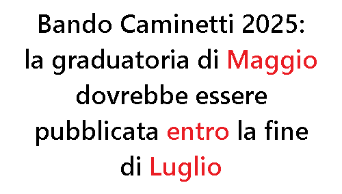Bando 2025 - ritardo graduatoria maggio 2025